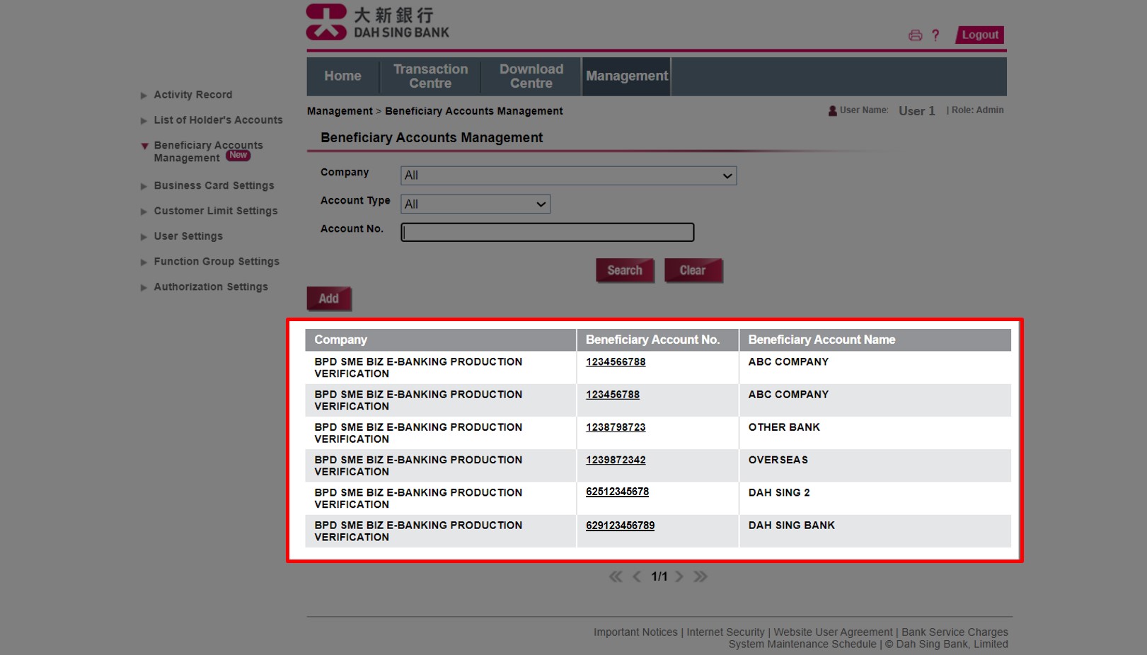 Under Management, click Beneficiary Accounts Management and search Beneficiary Accounts which your company can transfer funds to them via 328 Business e-Banking.