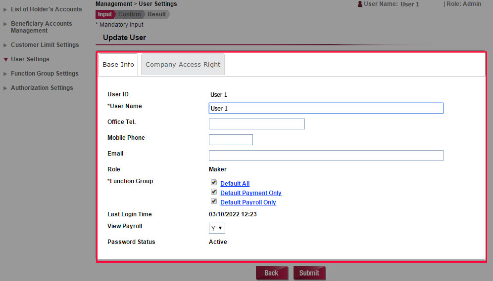 User update: Update the User's Base Info and Company Access Right and then click Submit to complete the update.