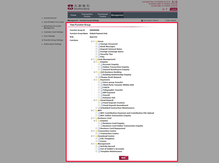 Select Function Group Settings. You can view the settings of the function groups for managing the settings of the users.